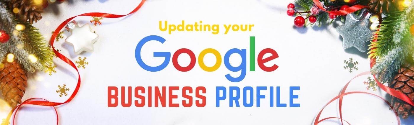 Google Business Profile Updates To Make For The Holidays