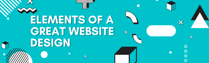 Elements of a Great Website Design